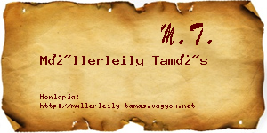 Müllerleily Tamás névjegykártya